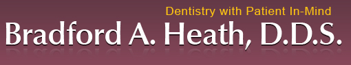 Bradford A. Heath, D.D.S. - Concord, CA Dentist